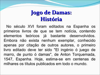 História jogo de damas